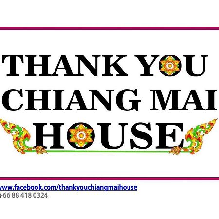Thank You Chiangmai House Chiang Mai Exterior photo